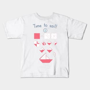 Time to sail! Kids T-Shirt